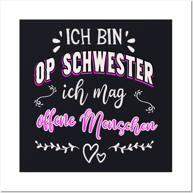 OP Schwester lustiger Spruch Krankenschwester Wall Art by Foxxy Merch